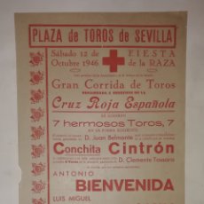 Carteles Toros: CARTEL SEVILLA 1946 FIESTA DE LA RAZA A BENEFICIO CRUZ ROJA. Lote 226793090