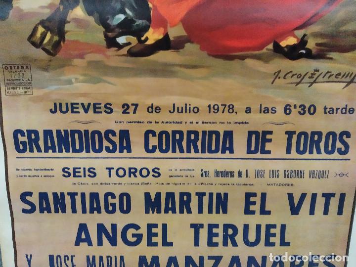 Carteles Toros: CARTEL TOROS VALENCIA. AÑO 1978. CORRIDA. MANZANARES, EL VITI, TERUEL. CROS ESTREMS - Foto 9 - 230080775