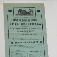 Carteles Toros: CARTEL DE LA PLAZA DE TOROS DE BURGOS, GRAN BECERRADA DE 10 DE MAYO DE 1936, PUBLICIDAD DE CALZADOS
