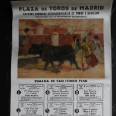 Carteles Toros: CARTEL DE TOROS DE MADRID. SAN ISIDRO 1960. TIRADA ESPECIAL PARA REGALO A INVITADOS ILUSTRES.. Lote 241931045