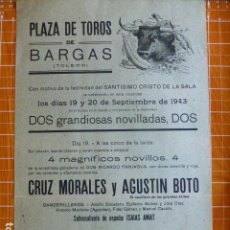 Carteles Toros: PLAZA DE TOROS DE BARGAS TOLEDO CARTEL CORRIDAS 1943 21 X 44 CMTS