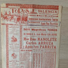 Carteles Toros: HISTÓRICA ALTERNATIVA DE PARRITA, CON MANOLETE Y ARRUZA. CARTEL TOROS VALENCIA. 9 MAYO 1945