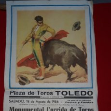 Carteles Toros: PLAZA DE TOROS DE TOLEDO 18 DE AGOSTO DE 1956. Lote 301609298