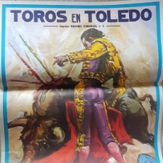 Carteles Toros: TOLEDO PLAZA DE TOROS CARTEL CORRIDA 1990 DOMINGUEZ ESPARTACO JUAN MORA 46 X 100 CMTS. Lote 302001738