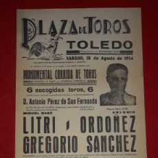 Carteles Toros: PLAZA DE TOROS DE TOLEDO 18 DE AGOSTO DE 1956. Lote 302320323