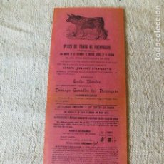 Carteles Toros: PLAZA DE TOROS DE FUENSALIDA TOLEDO CARTEL CORRIDA 1915 DOMINGUIN 16 X 43 CMTS