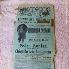 Carteles Toros: PLAZA DE TOROS PUENTE DEL ARZOBISPO TOLEDO CARTEL CORRIDA PEDRO MONTES 1930 20 X 43 CMTS