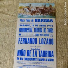 Carteles Toros: PLAZA DE TOROS BARGAS TOLEDO CARTEL CORRIDA 1992 20 X 43 CMTS. Lote 302433853