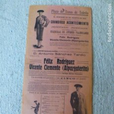 Carteles Toros: PLAZA DE TOROS TOLEDO CARTEL CORRIDA ALPARGATERITO FELIZ RODRIGUEZ 1922 20 X 43 CMTS