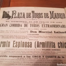 Carteles Toros: CARTEL TOROS MADRID 24 DE JULIO DE 1932. FERMIN ESPINOSA (ARMILLITA CHICO).