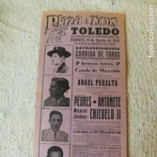 Carteles Toros: PLAZA DE TOROS TOLEDO CARTEL CORRIDA PERALTA ANTOÑETE CHICUELO 1955 20 X 43 CMTS