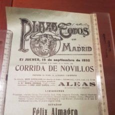 Carteles Toros: CARTEL TOROS MADRID 15 SEPTIEMBRE 1932.FELIX ALMAGRO,DIONISIO RODRIGUEZ TORERI,LUIS DIAZ MADRILEÑITO. Lote 309088948