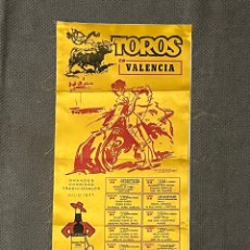 Carteles Toros: TOROS VALENCIA. FERIA DE JULIO. DÁMASO GONZÁLEZ, CURRO RIVERA… (A.1977)