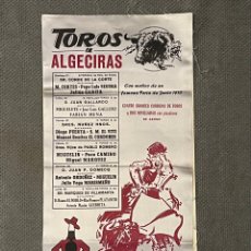 Carteles Toros: TOROS ALGECIRAS. CORRIDAS DE FERIA.., PACO CAMINO, EL CORDOBES, ORDÓÑEZ (A.1970)