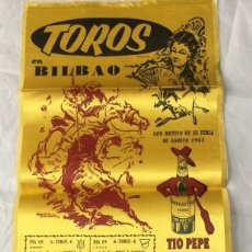 Carteles Toros: CARTEL DE TOROS BILBAO 1963 EN SEDA. Lote 311514333