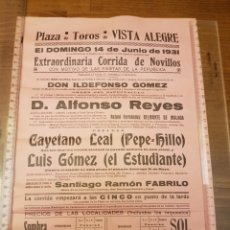 Carteles Toros: CARTEL TOROS MADRID JUNIO 1931.CAYETANO LEAL PEPE HILLO,LUIS GÓMEZ ESTUDIANTE,SANTIAGO RAMÓN FABRILO. Lote 313021168