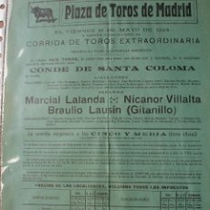 Carteles Toros: CARTEL PLAZA TOROS MADRID.CORRIDA EXTRAORDINARIA 1924.SANTA COLOMA.LALANDA.VILLALTA.GITANILLO