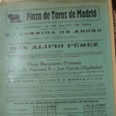 Carteles Toros: CARTEL PLAZA TOROS MADRID.6ª CORRIDA ABONO 1924.ALIPIO PEREZ.FORTUNA.NACIONAL II.ALGABEÑO. Lote 341249208