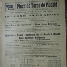 Carteles Toros: CARTEL PLAZA TOROS MADRID.10ª CORRIDA ABONO 1924.TERRONES ENCINAS.VALENCIA II.BEJARANO.PABLO LALANDA. Lote 341251863