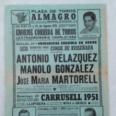 Carteles Toros: CARTEL TOROS. PLAZA TOROS ALMAGRO. 25 - 26 AGOSTO 1951. ANTONIO VELAZQUEZ, MANOLO GONZALEZ...... Lote 342007783