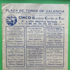 Carteles Toros: OSTOS, CHAMACO, GIRÓN, APARICIO, LITRI, ORDÓÑEZ… CARTEL TOROS VALENCIA, FERIA DE JULIO 1956