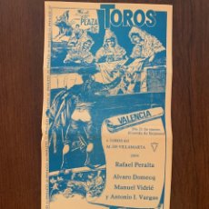 Carteles Toros: RAFAEL PERALTA, ÁLVARO DOMECQ, MANUEL VIDRIÉ Y ANTONIO IGNACIO VARGAS. VALENCIA, 21 DE MARZO 1982