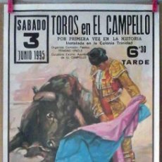Carteles Toros: CARTEL DE TOROS EL CAMPELLO (ALICANTE) JUNIO 1995. ALVARO OLIVER, RUBÉN RUIZ, LUIS PASTOR.