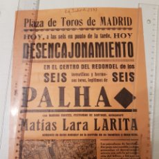 Carteles Toros: CARTEL TOROS MADRID 24 JULIO 1933. A BENEFICIO Y DESPEDIDA MATÍAS LARA LARITA