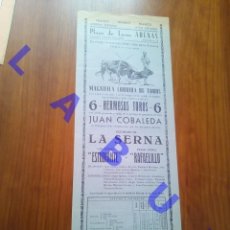 Carteles Toros: 1939 LAS ARENAS BARCELONA CORRIDA VICTORIANO DE LA SERNA LUIS GOMEZ ESTUDIANT CARTEL TAUROMAQUIA C16. Lote 362334630