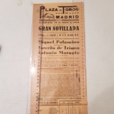 Carteles Toros: CARTEL TOROS MADRID 28 JUNIO 1936. MIGUEL PALOMINO PEDRO RAMÍREZ TORERITO DE TRIANA ANTONIO MORANTE. Lote 363300655