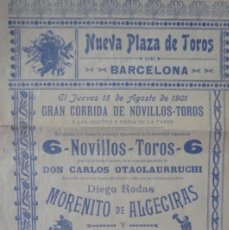 Carteles Toros: TOROS.- BARCELONA. NUEVA PLAZA. CORRIDA DE NOVILLOS-TOROS PARA EL 15 DE AGOSTODE 1901.