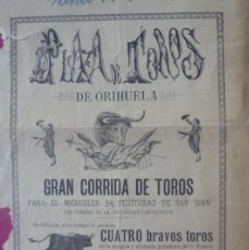 Carteles Toros: TOROS.- ORIHUELA(ALICANTE). GRAN CORRIDA EL 24 DE JUNIO DE 1903.