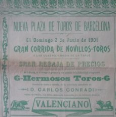 Carteles Toros: TOROS.- BARCELONA. NUEVA PLAZA. GRAN CORRIDA DE NOVILLOS-TOROS EL 2 DE JUNIO DE 1901.