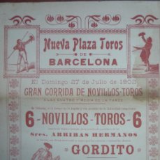 Carteles Toros: TOROS.- BARCELONA. NUEVA PLAZA. GRAN CORRIDA DE NOVILLOS-TOROS EL 27 DE JUIO DE 1902