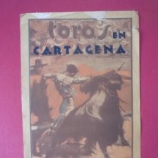 Carteles Toros: TOROS.- CARTAGENA(MURCIA). MONUMENTAL NOVILLADA PARA EL DOMINGO 4 DE AGOSTO DE 1935