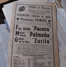 Carteles Toros: ANTIGUO CARTEL DE TOROS PLAZA DE ALICANTE PACORRO PALMEÑO Y ZURITO 1965