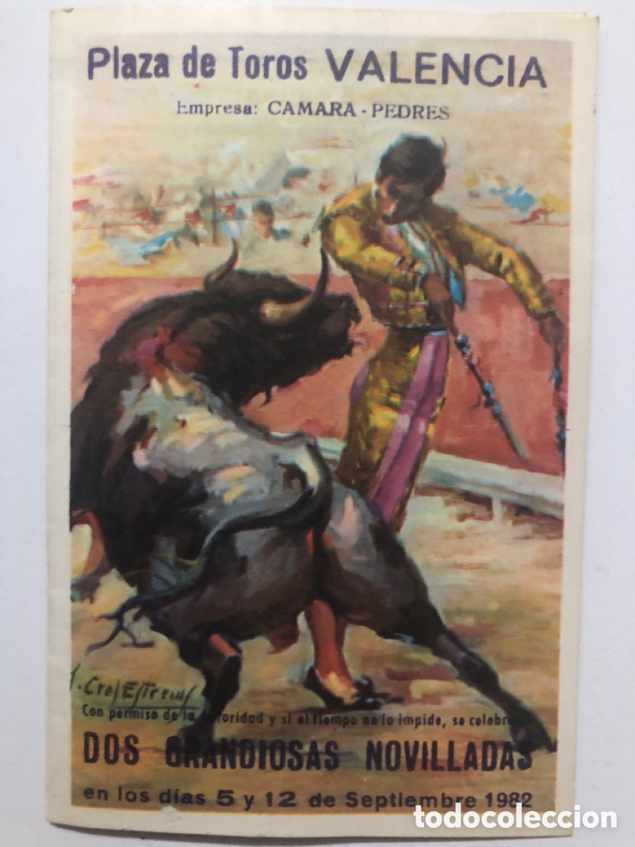Carteles toros: Programa plaza de toros valencia 1982 cesar rinc&oacute;n el moncho fermin Gonz&aacute;lez - Foto 1