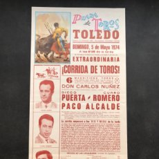 Carteles Toros: CARTEL TOROS - TOLEDO - 5 DE MAYO DE 1974. Lote 401120144