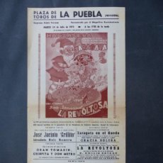 Carteles Toros: CARTEL TOROS - LA PUEBLA - 24 DE JULIO DE 1973. Lote 401132649