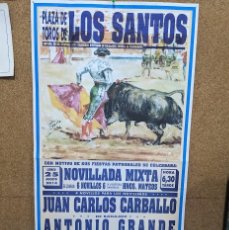 Carteles Toros: 2014 PLAZA DE TOROS LOS SANTOS (SALAMANCA) - GRAN CARTEL DE LA NOVILLADA DE CARBALLO-ANTONIO GRANDE