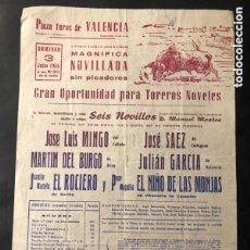 Carteles Toros: CARTEL PLAZA DE TOROS VALENCIA 1966 JOSE LUIS MINGO MARTIN DEL BURGO DE ALCOY EL NIÑO DE LAS MONJAS