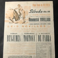 Carteles Toros: CARTEL PLAZA DE TOROS VALENCIA 1966 PEDRIN BENJUMEA FERNANDO TORTOSA RICARDO DE FABRA