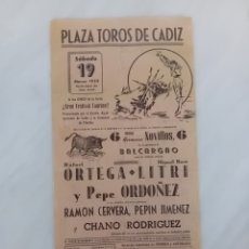 Carteles Toros: ANTIGUO CARTEL CARTEL PLAZA DE TOROS DE CÁDIZ ORDÓÑEZ LITRI 1955