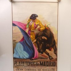 Carteles Toros: CARTEL DE TOROS - PLAZA DE TOROS DE MADRID GRAN CORRIDA DE NOVILLOS