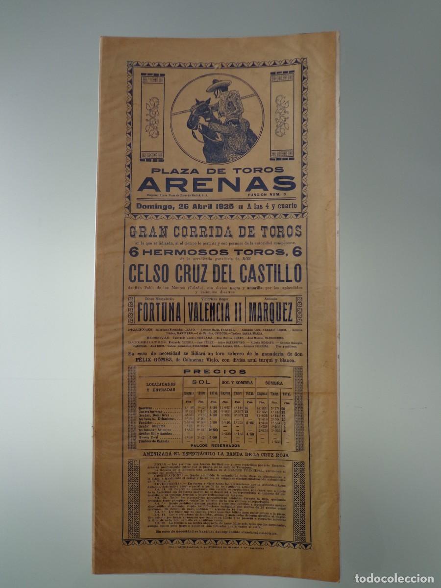 Plakate Stiere: CARTEL DE TOROS PLAZA DE TOROS ARENAS 26 DE ABRIL 1925. FORTUNA, VALENCIA Y MARQUEZ
