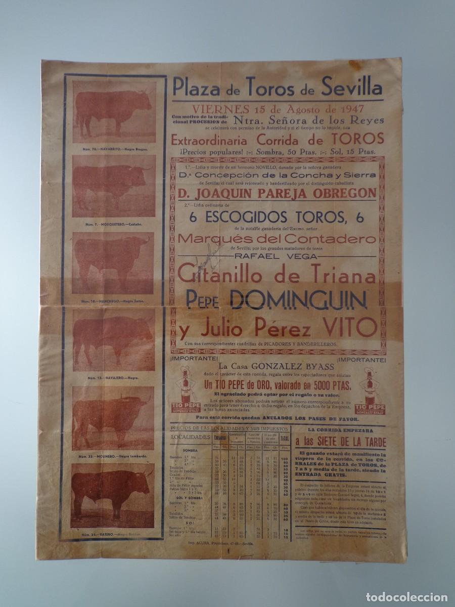 Plakate Stiere: CARTEL DE TOROS PLAZA DE SEVILLA 15 AGOSTO 1947 GITANILLO DE TRIANA, PEPE DOMINGUIN Y JULIO PEREZ.