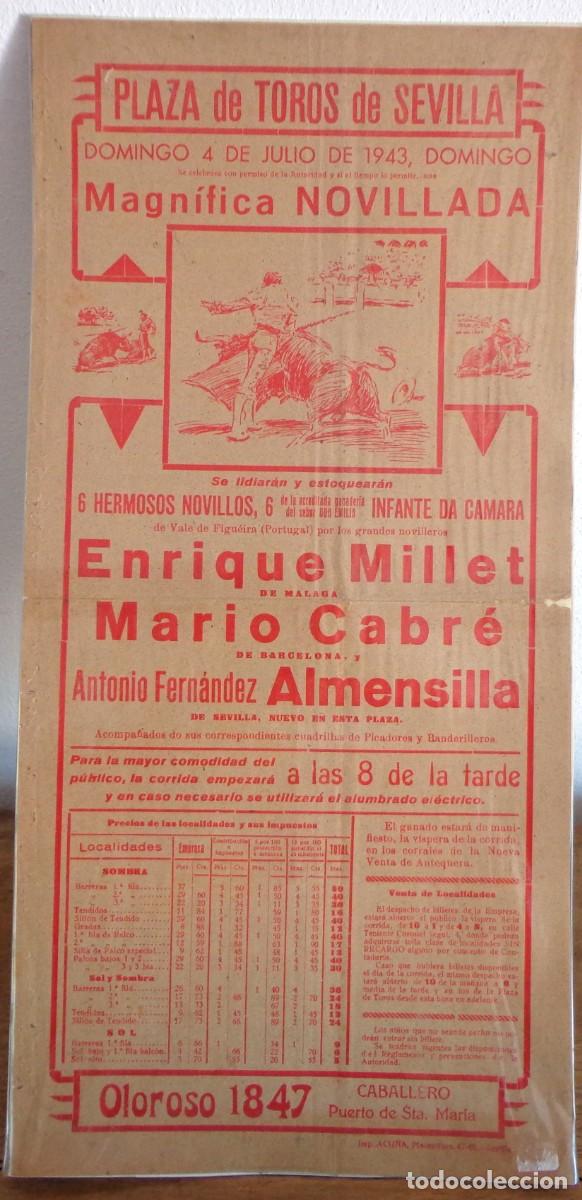 Plakate Stiere: CARTEL DE TOROS PLAZA DE SEVILLA 4 DE JULIO 1943.MILLET, CABR&Eacute; Y ALMENSILLA.