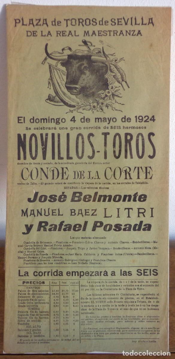 Plakate Stiere: CARTEL DE TOROS PLAZA DE SEVILLA 4 MAYO 1924.JOSE BELMONTE, LITRI Y RAFAEL POSADA.