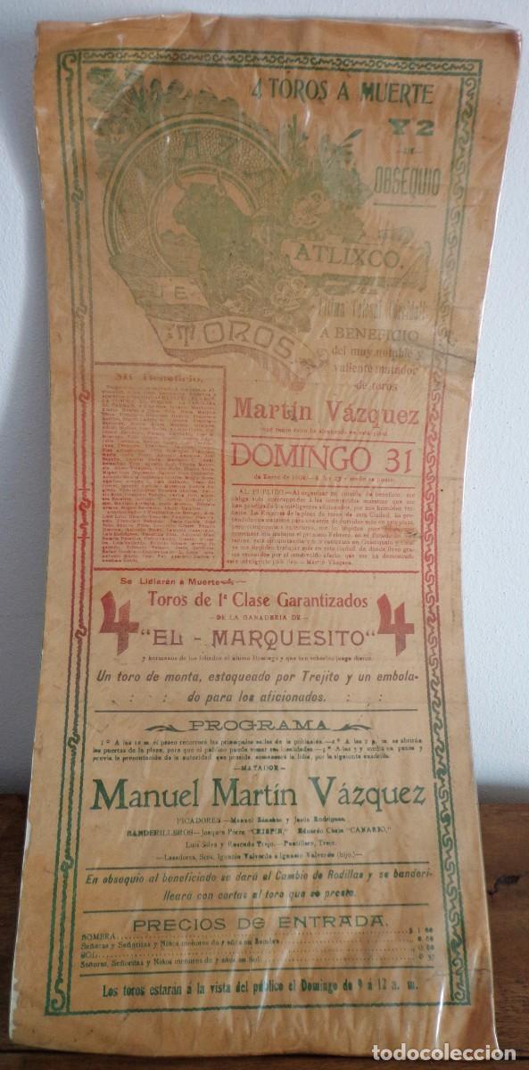 Cartazes Touros: CARTEL DE TOROS PLAZA DE ATLIXCO 31 ENERO 1909. MANUEL MARTIN VAZQUEZ.