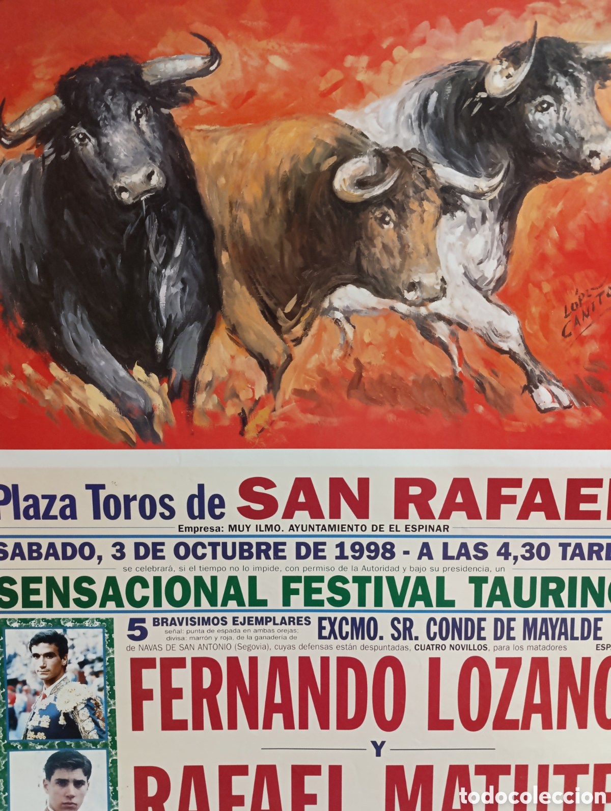 Carteles toros: Plaza de Toros de San Rafael, El Espinar. - Foto 2